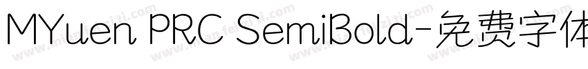 MYuen PRC SemiBold字体转换
